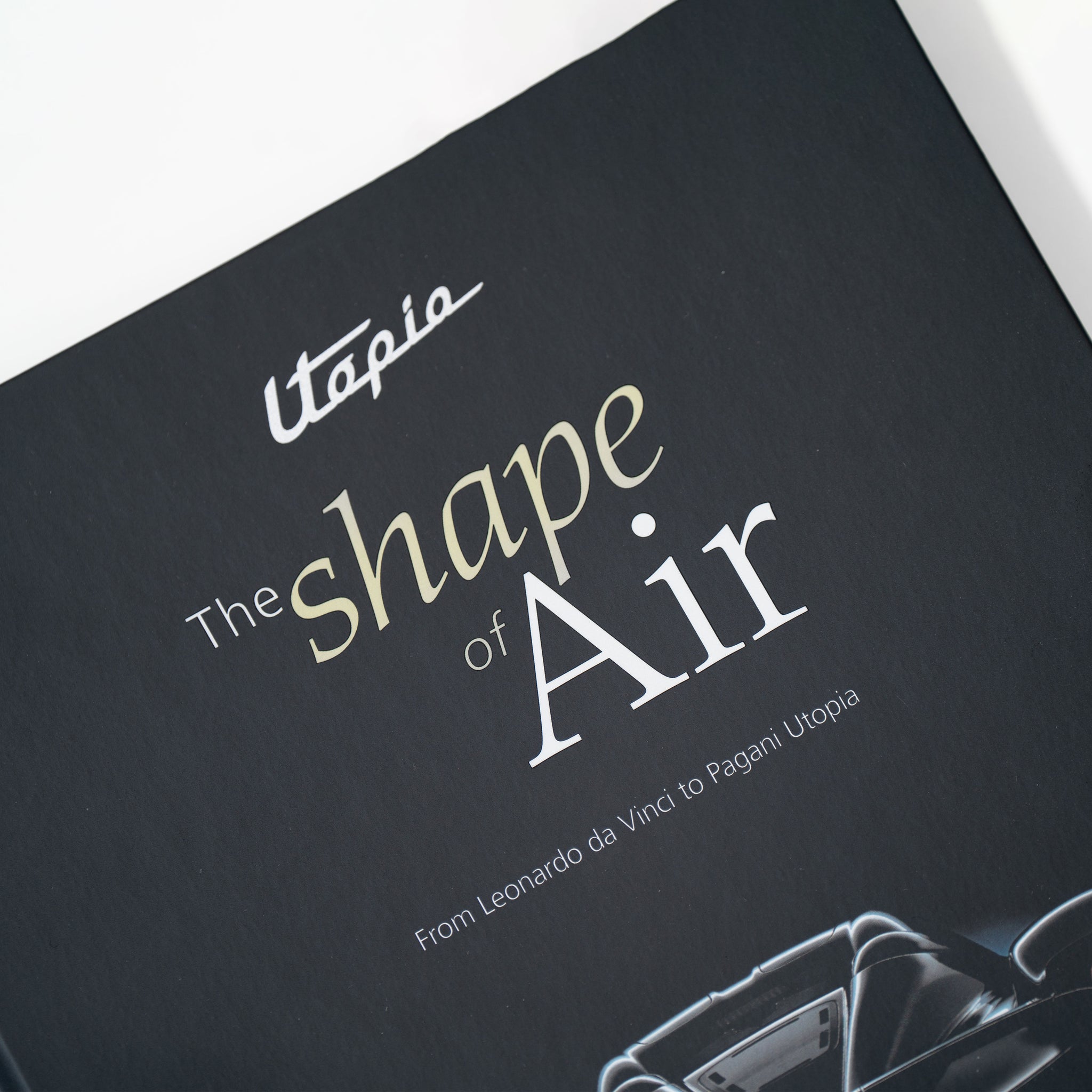 Buch „Utopia. The Shape of Air - From Leonardo da Vinci to Pagani Utopia“ | Verlag Giunti Editore - Englische Fassung