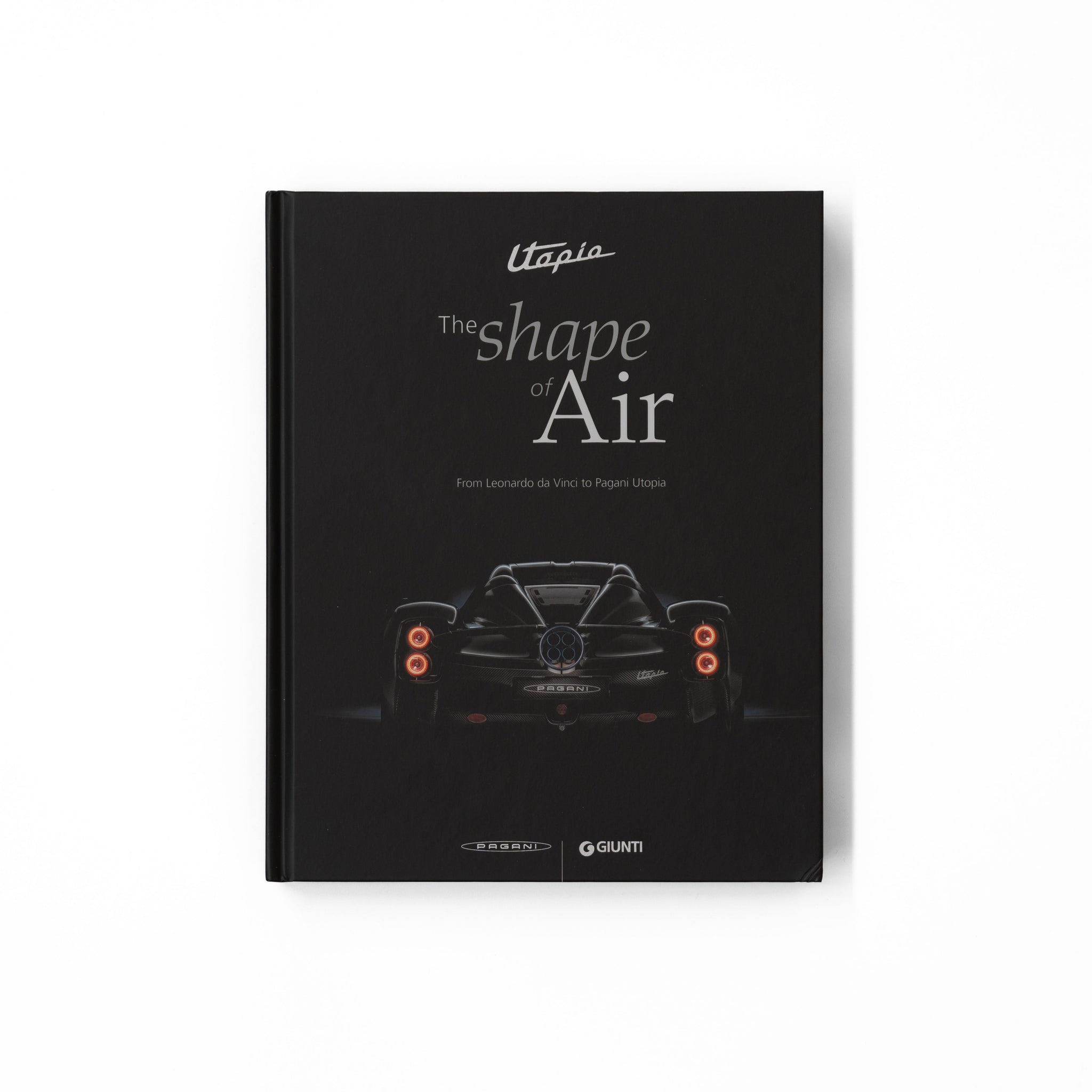 Buch „Utopia. The Shape of Air - From Leonardo da Vinci to Pagani Utopia“ | Verlag Giunti Editore - Englische Fassung